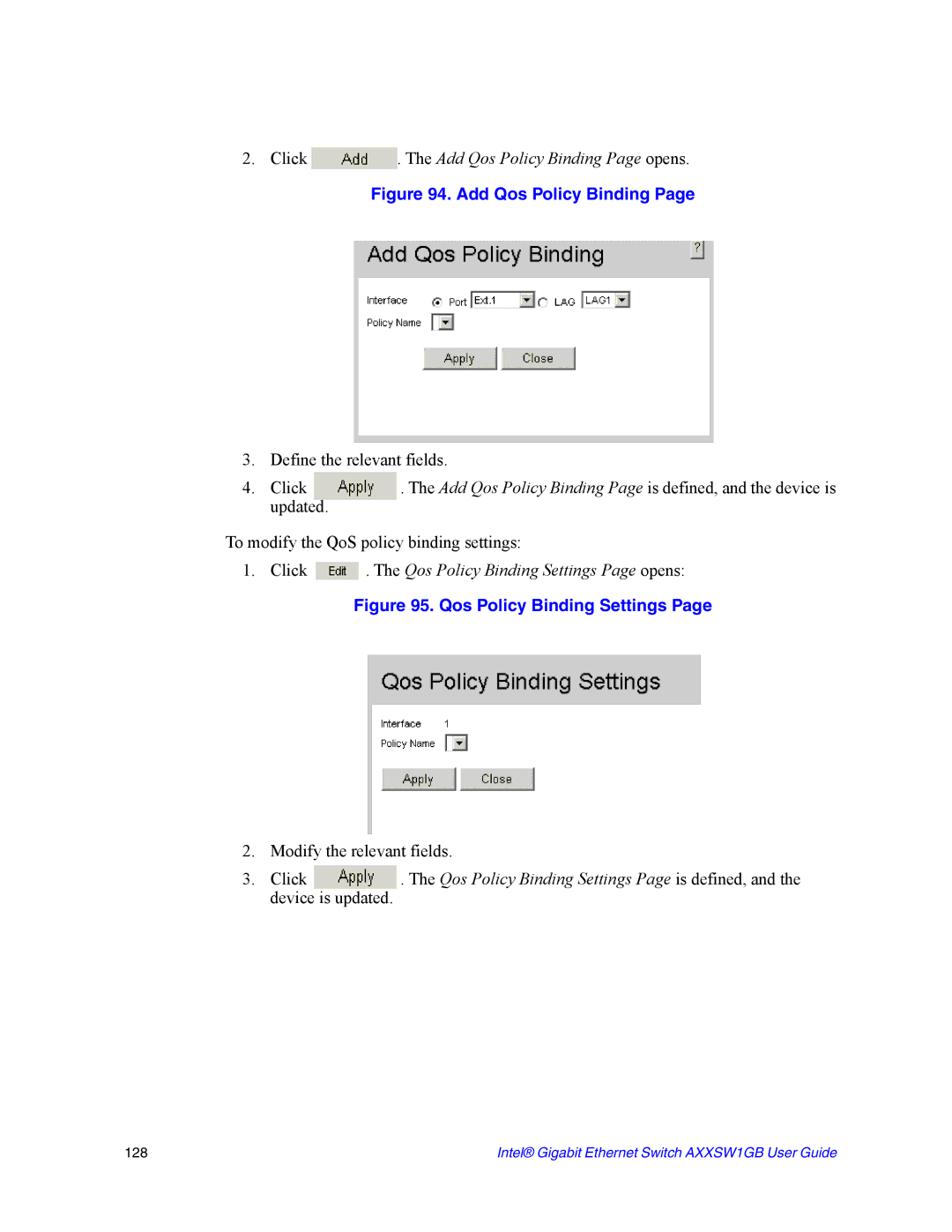 Intel AXXSW1GB manual Click . The Add Qos Policy Binding Page opens, Click . The Qos Policy Binding Settings Page opens 