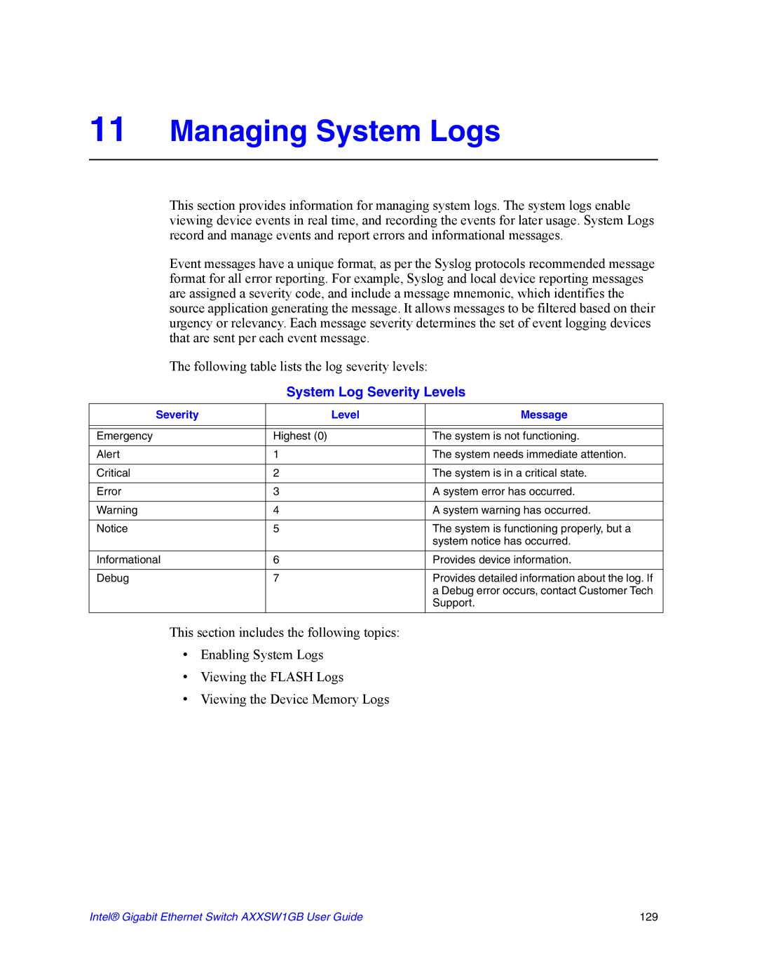 Intel AXXSW1GB manual Managing System Logs, System Log Severity Levels 