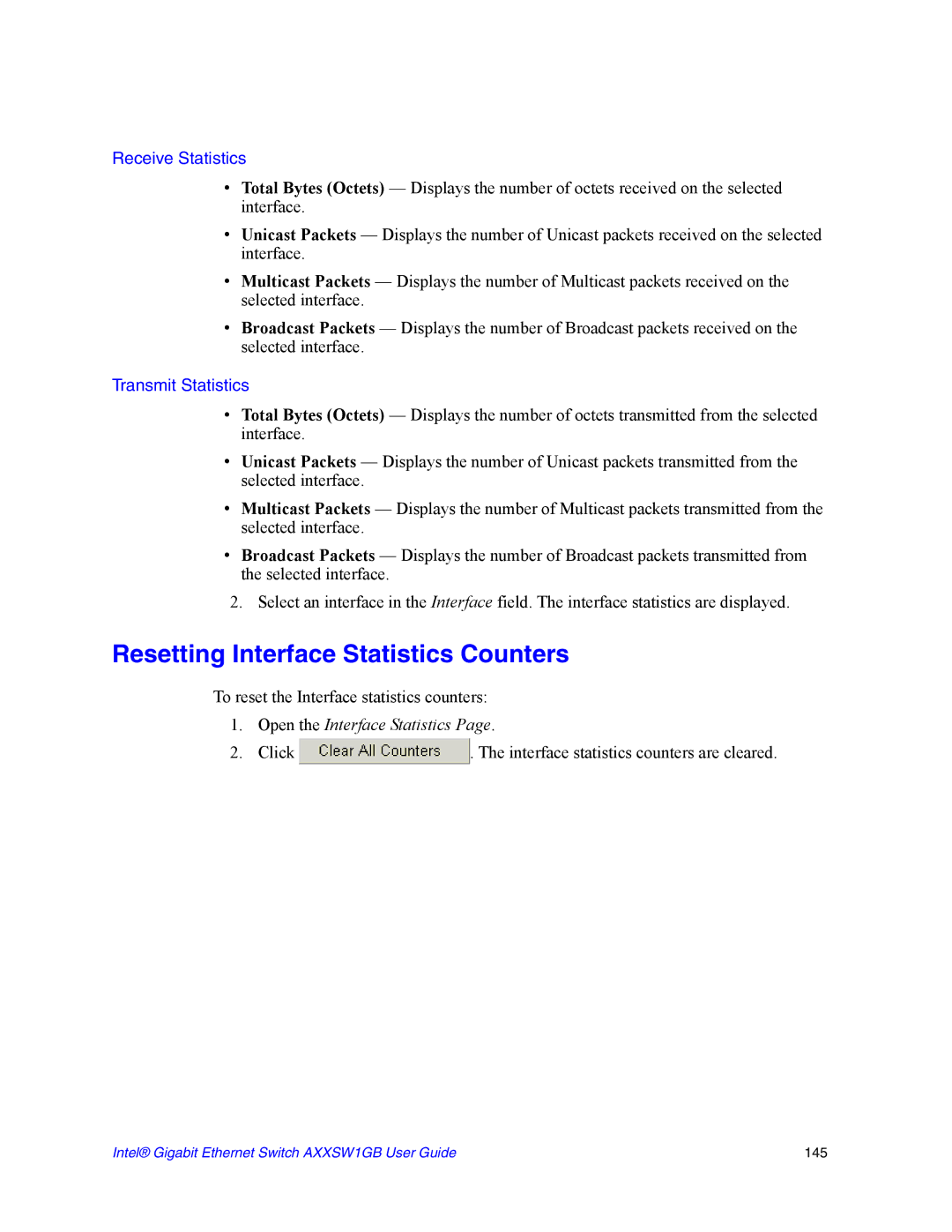 Intel AXXSW1GB manual Resetting Interface Statistics Counters, Open the Interface Statistics 