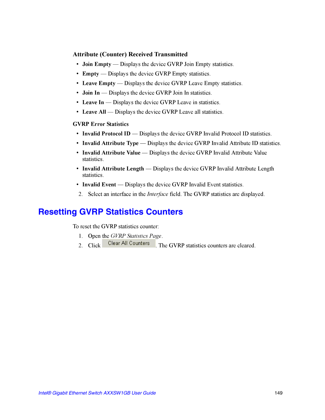 Intel AXXSW1GB manual Resetting Gvrp Statistics Counters, Open the Gvrp Statistics 