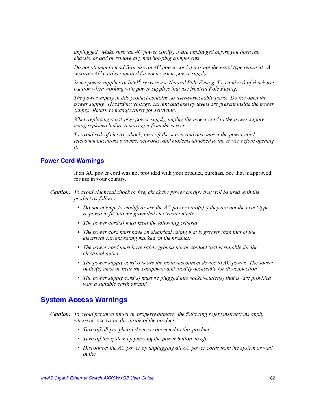 Intel AXXSW1GB manual System Access Warnings, Power Cord Warnings 