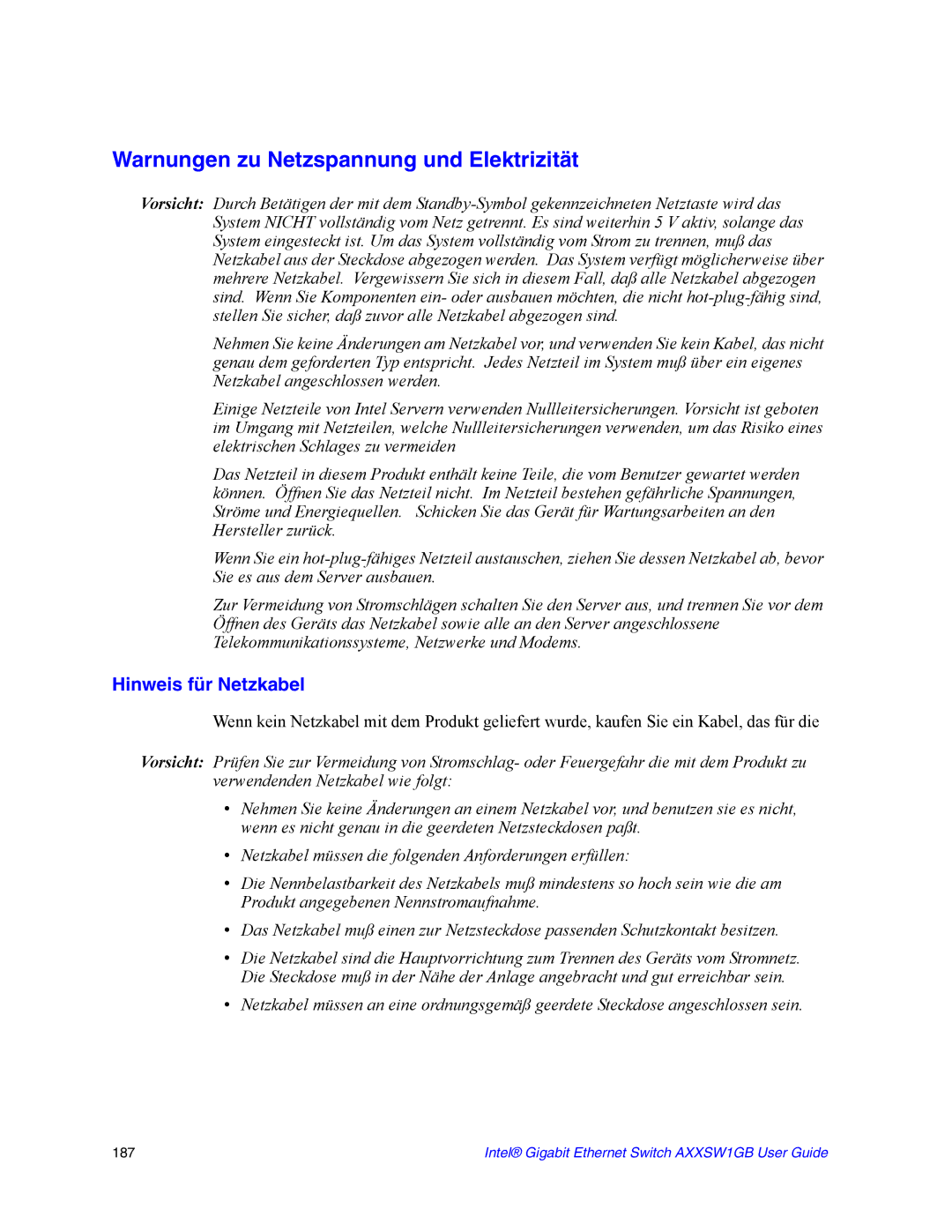 Intel AXXSW1GB manual Warnungen zu Netzspannung und Elektrizität, Hinweis für Netzkabel 