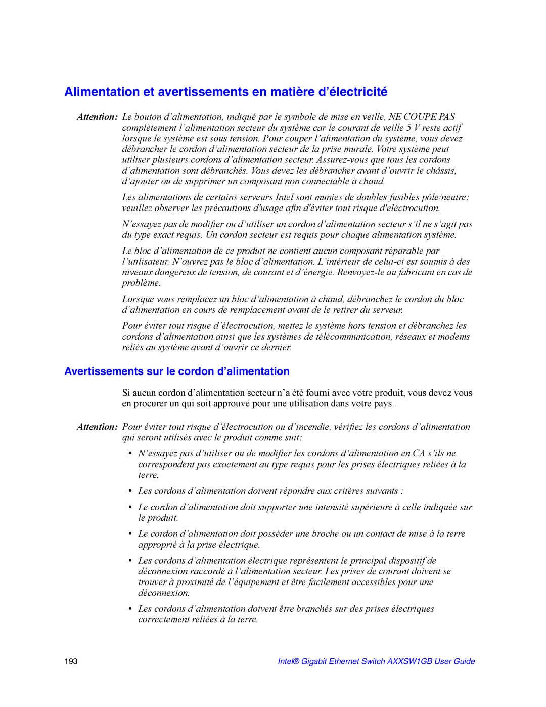 Intel AXXSW1GB manual Alimentation et avertissements en matière d’électricité, Avertissements sur le cordon d’alimentation 