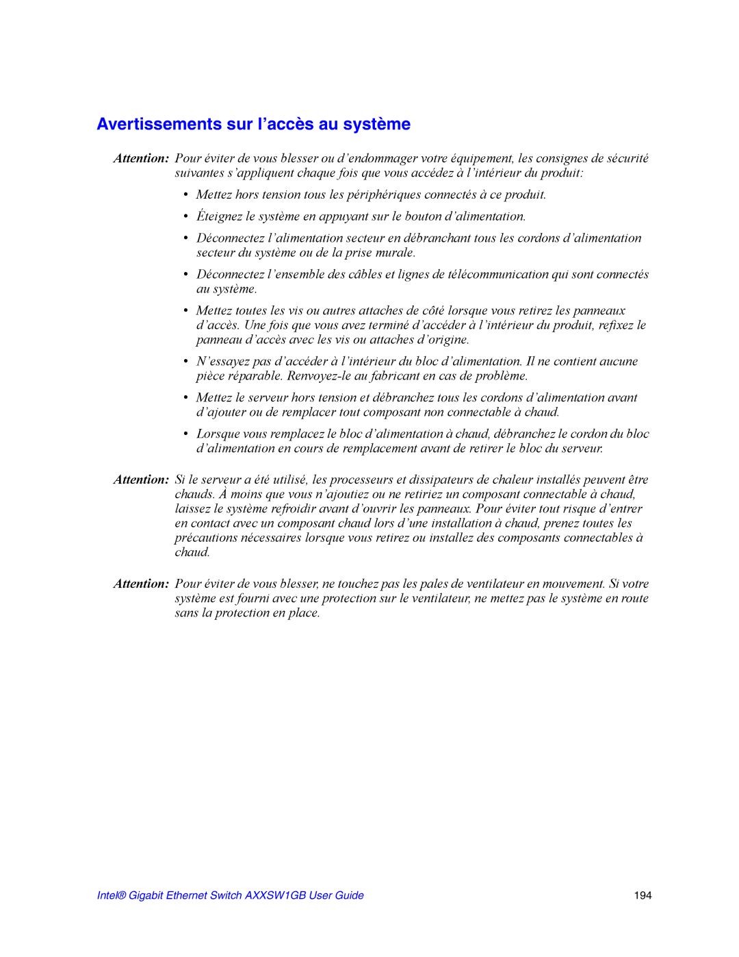 Intel AXXSW1GB manual Avertissements sur l’accès au système 