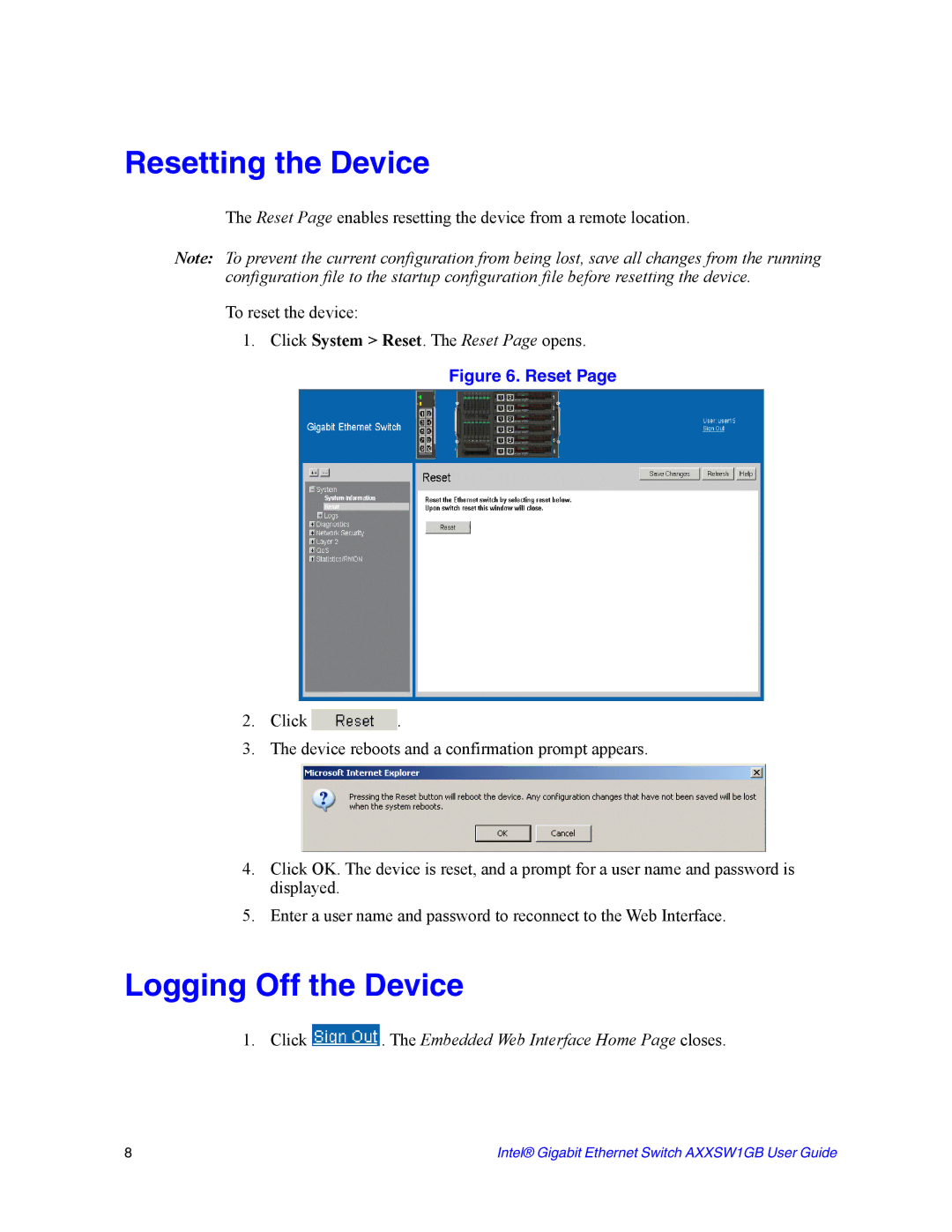 Intel AXXSW1GB manual Resetting the Device, Logging Off the Device, Click . The Embedded Web Interface Home Page closes 