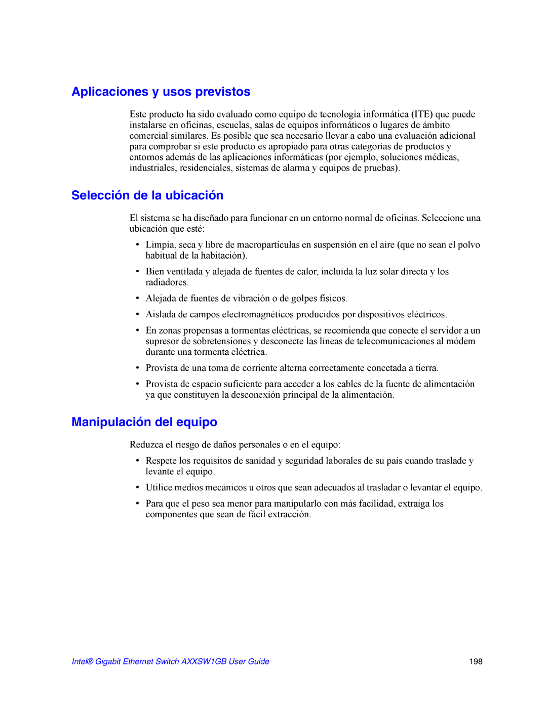 Intel AXXSW1GB manual Aplicaciones y usos previstos, Selección de la ubicación, Manipulación del equipo 