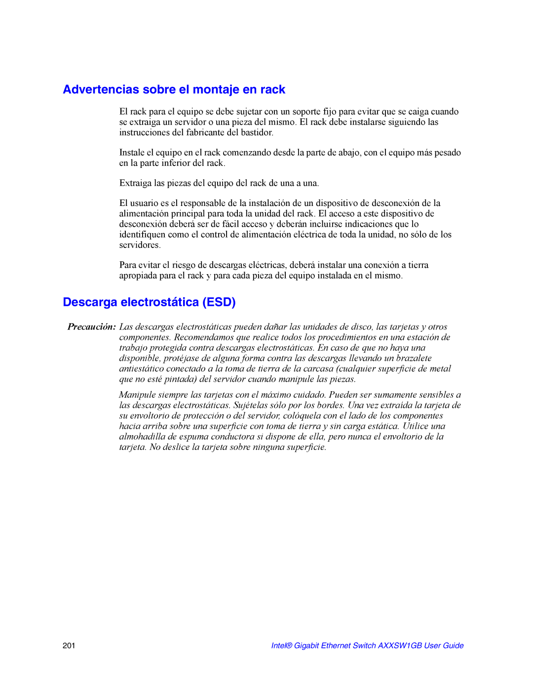 Intel AXXSW1GB manual Advertencias sobre el montaje en rack, Descarga electrostática ESD 