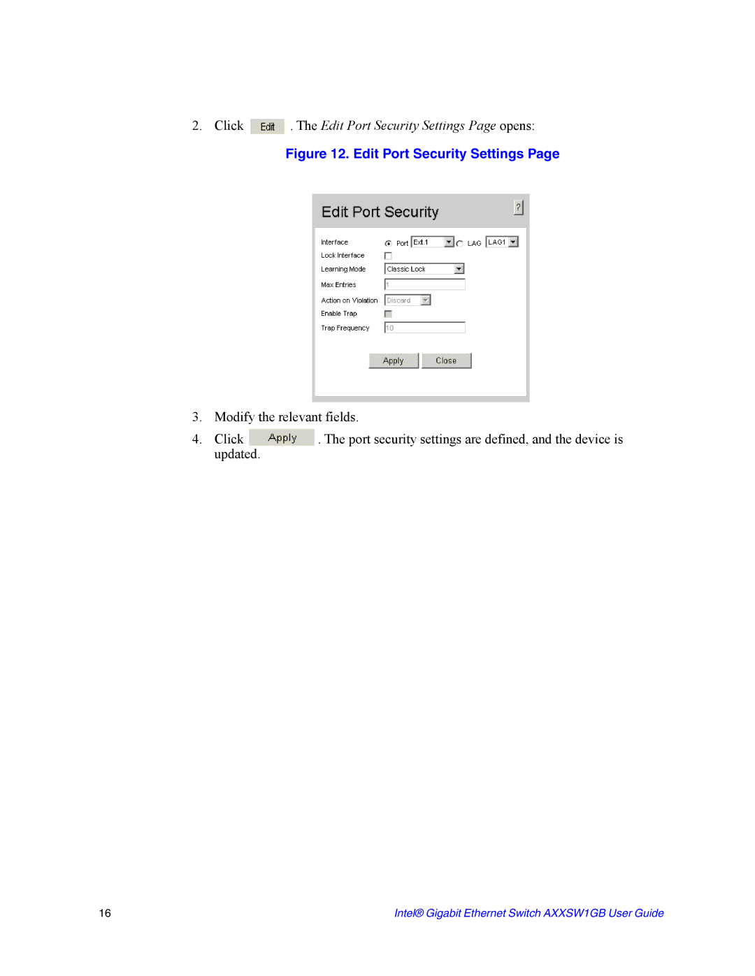 Intel AXXSW1GB manual Click . The Edit Port Security Settings Page opens 