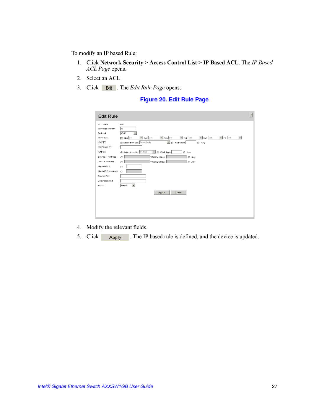 Intel AXXSW1GB manual To modify an IP based Rule 