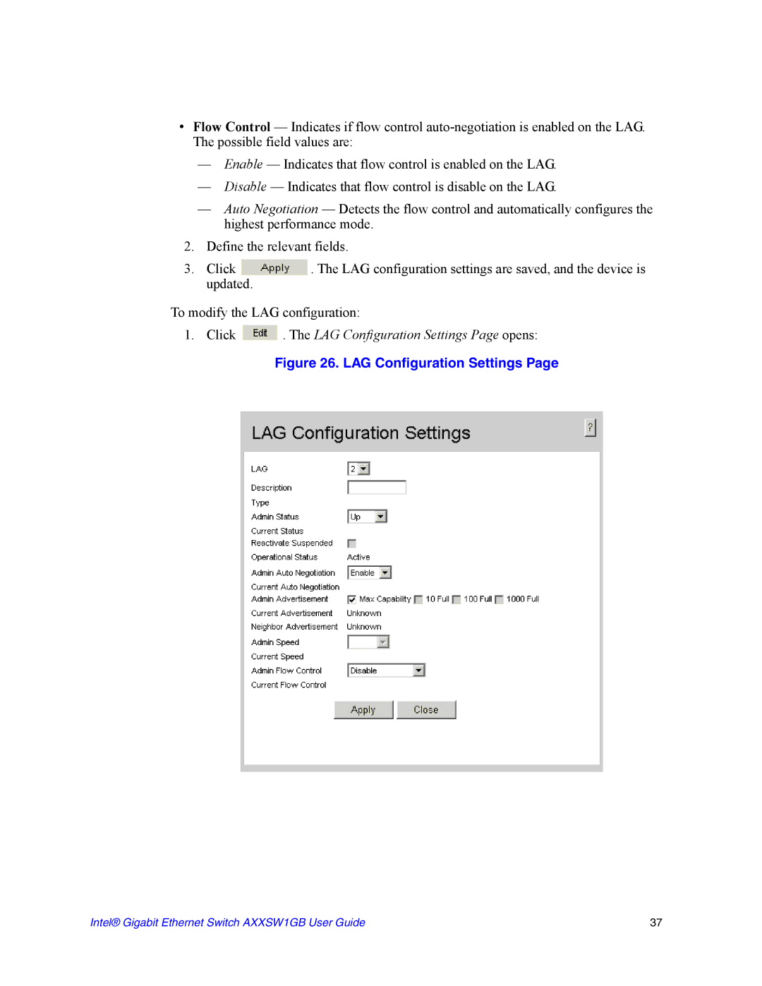 Intel AXXSW1GB manual Click . The LAG Configuration Settings Page opens 