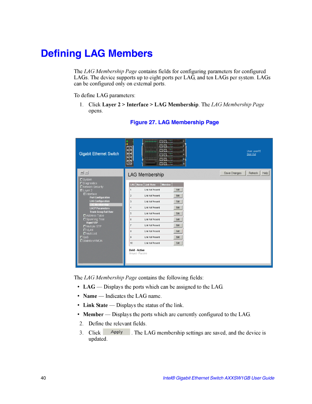 Intel AXXSW1GB manual Defining LAG Members, LAG Membership 