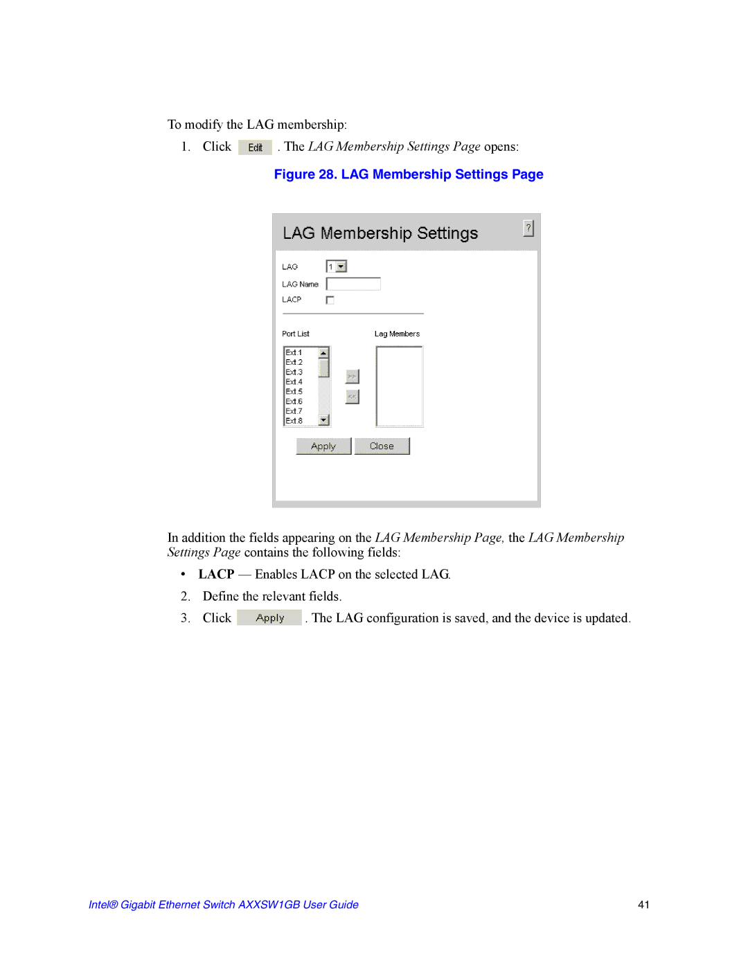 Intel AXXSW1GB manual Click . The LAG Membership Settings Page opens 