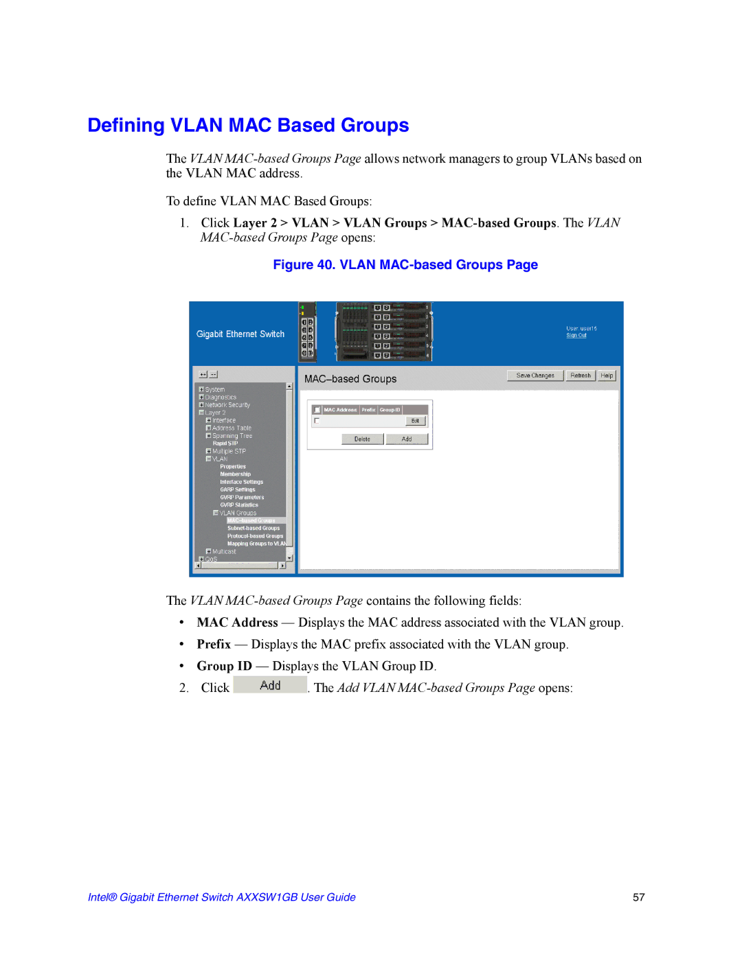 Intel AXXSW1GB manual Defining Vlan MAC Based Groups, Click . The Add Vlan MAC-based Groups Page opens 