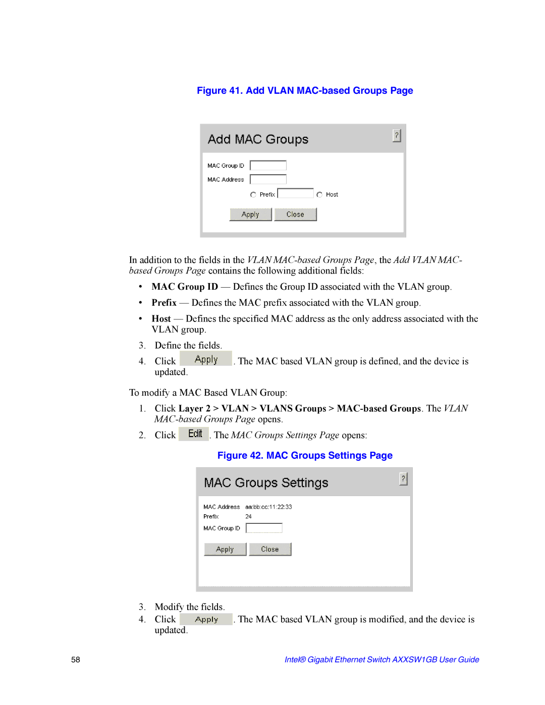 Intel AXXSW1GB manual Add Vlan MAC-based Groups, Click . The MAC Groups Settings Page opens 