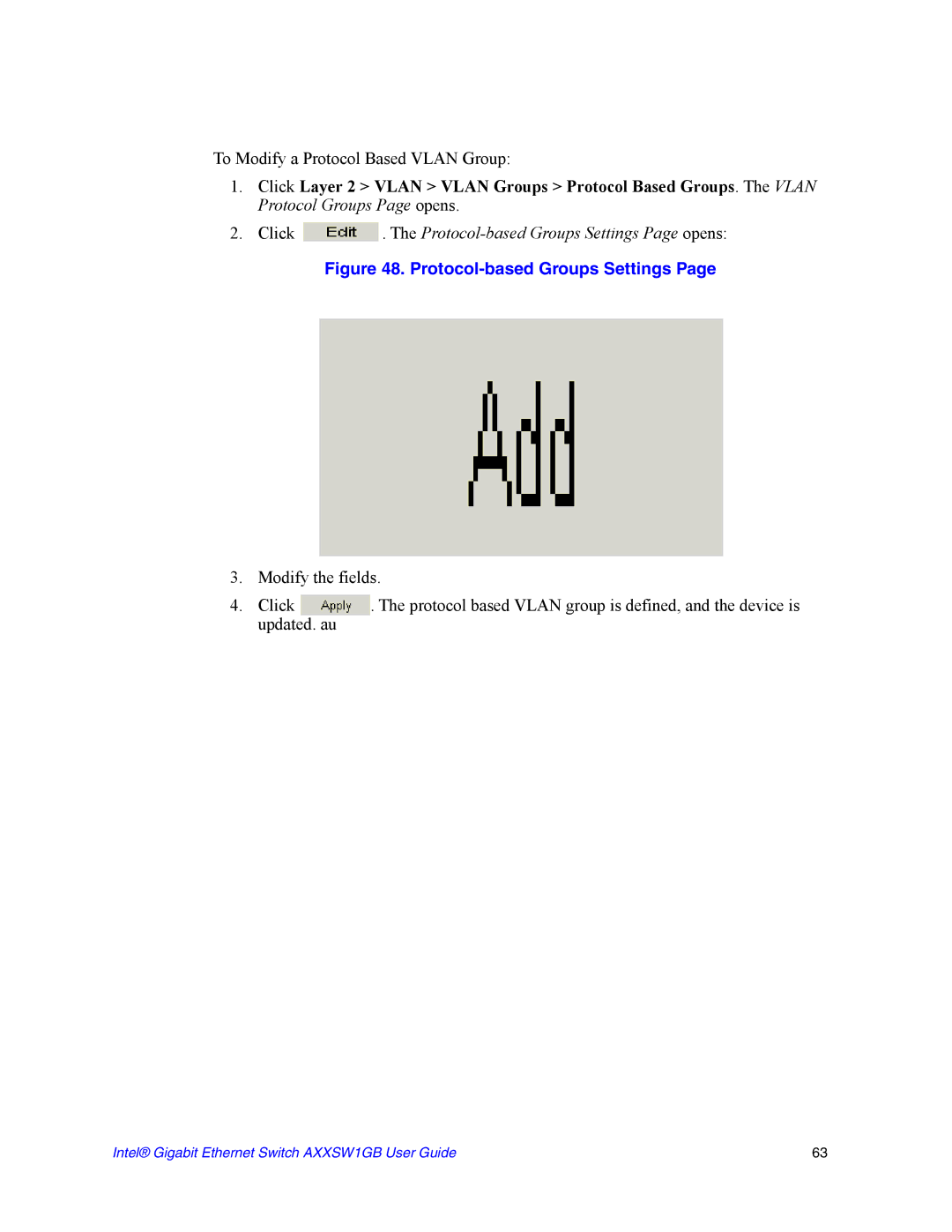 Intel AXXSW1GB manual Click . The Protocol-based Groups Settings Page opens 