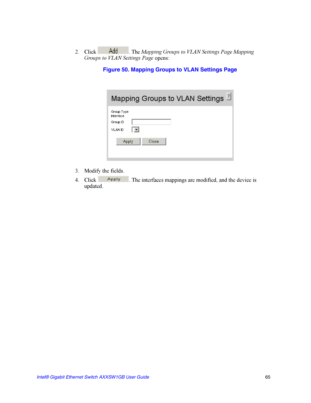 Intel AXXSW1GB manual Mapping Groups to Vlan Settings 