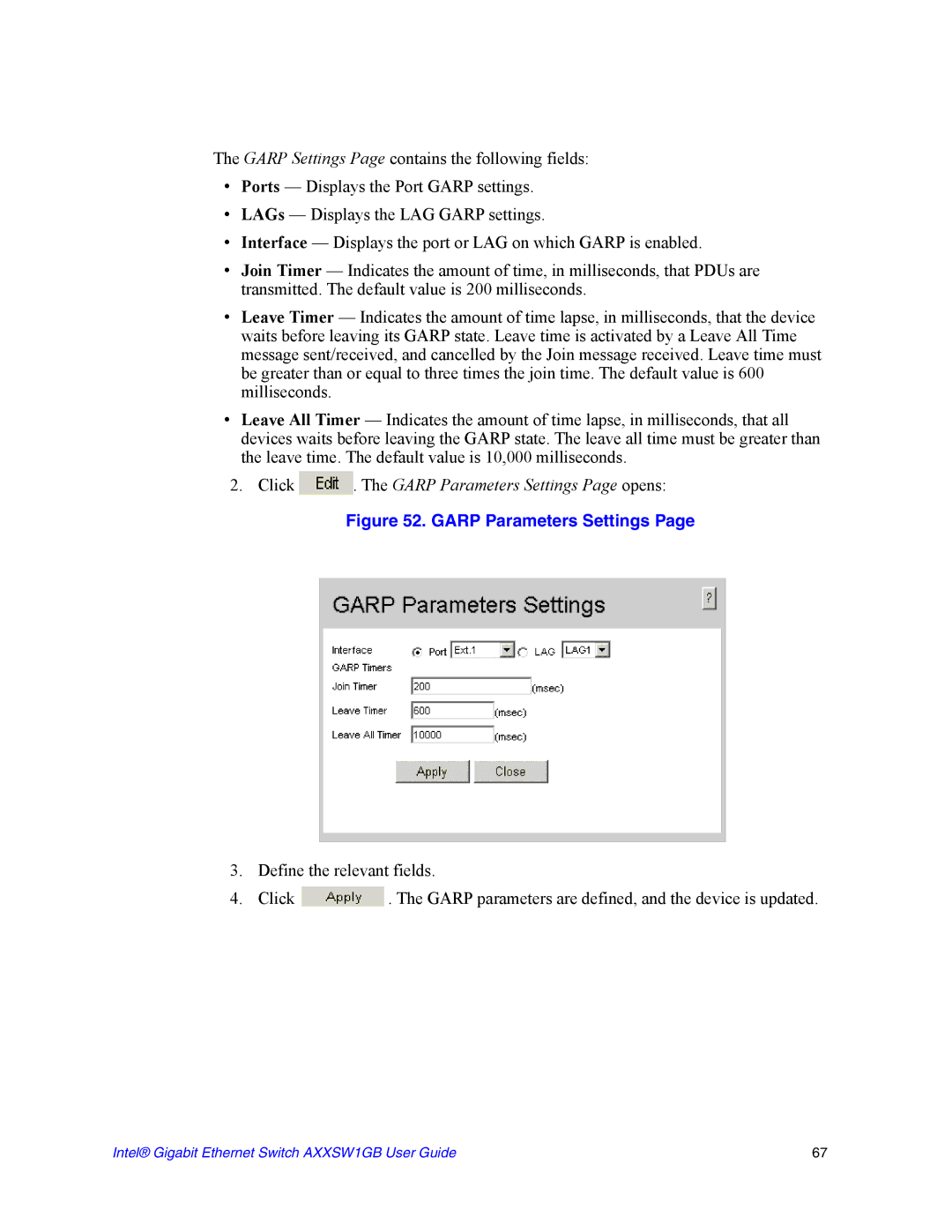 Intel AXXSW1GB manual Click . The Garp Parameters Settings Page opens 