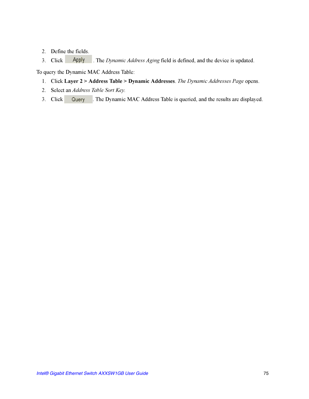 Intel AXXSW1GB manual Select an Address Table Sort Key 