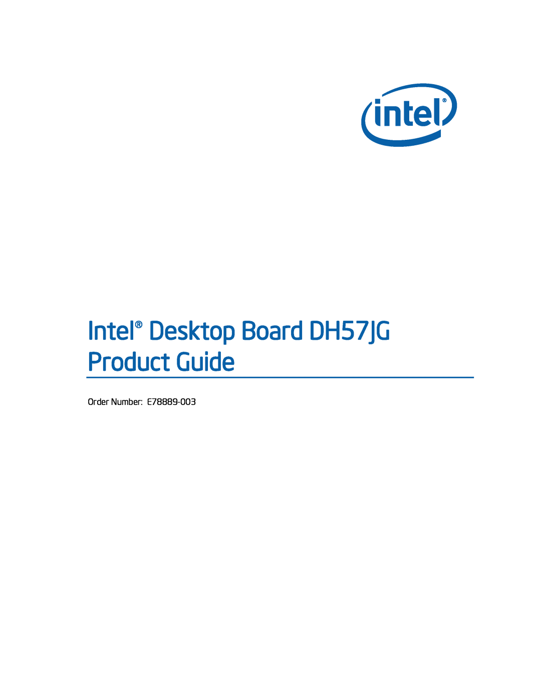 Intel BLKDH57JG manual Intel Desktop Board DH57JG Product Guide, Order Number E78889-003 