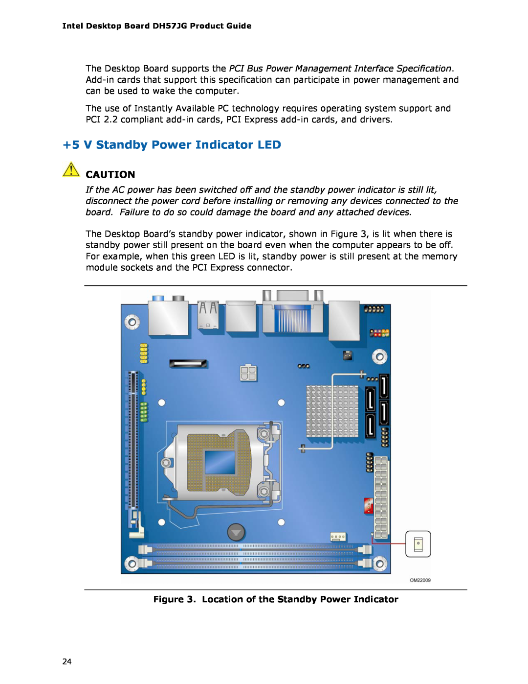 Intel BLKDH57JG manual +5 V Standby Power Indicator LED, Location of the Standby Power Indicator 