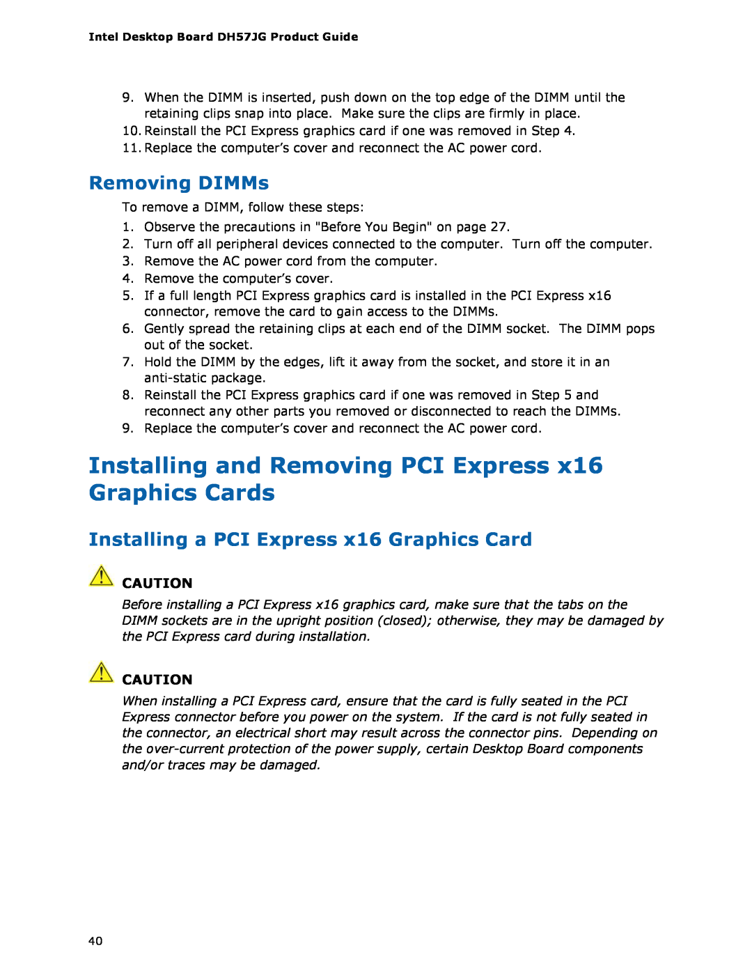 Intel BLKDH57JG manual Installing and Removing PCI Express x16 Graphics Cards, Removing DIMMs 