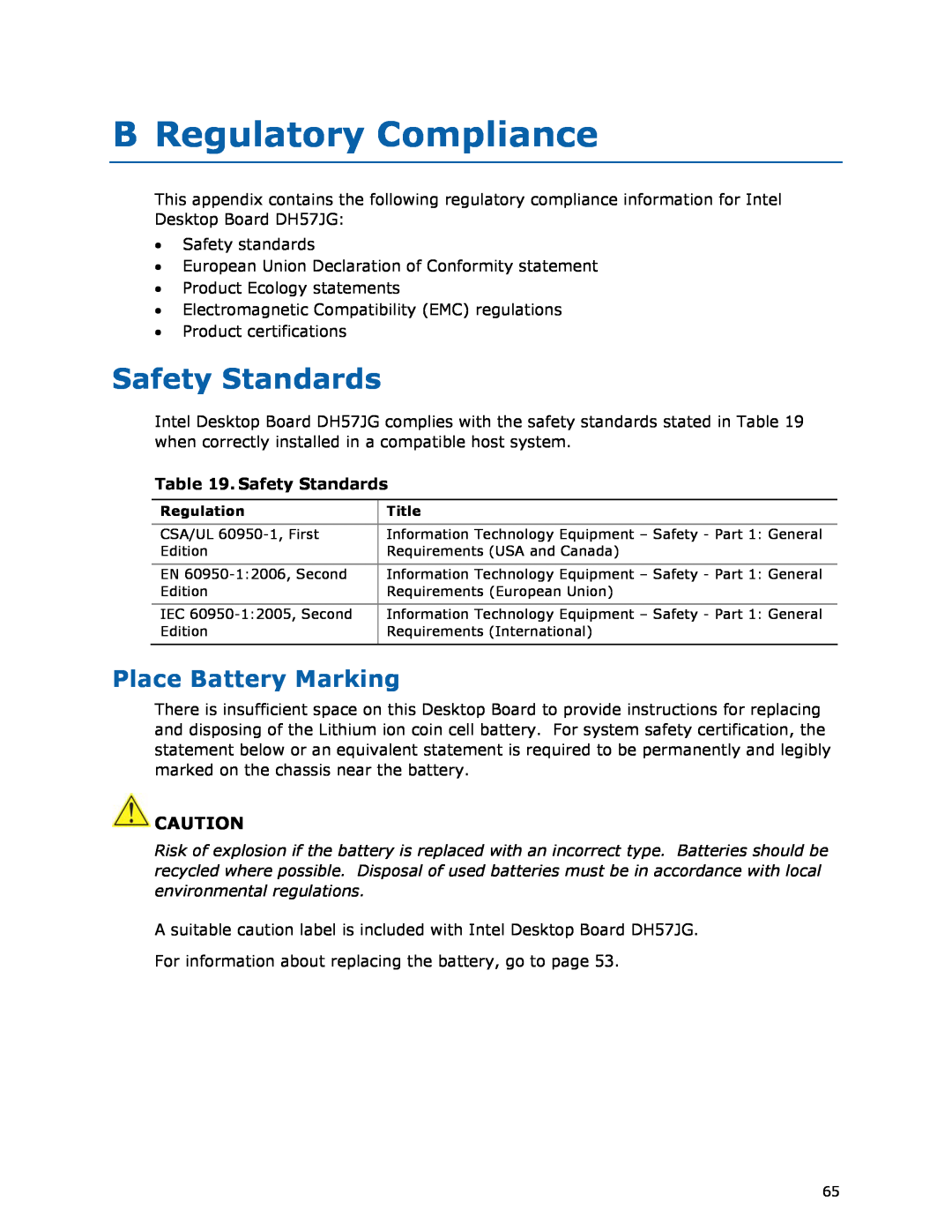 Intel BLKDH57JG manual B Regulatory Compliance, Safety Standards, Place Battery Marking 