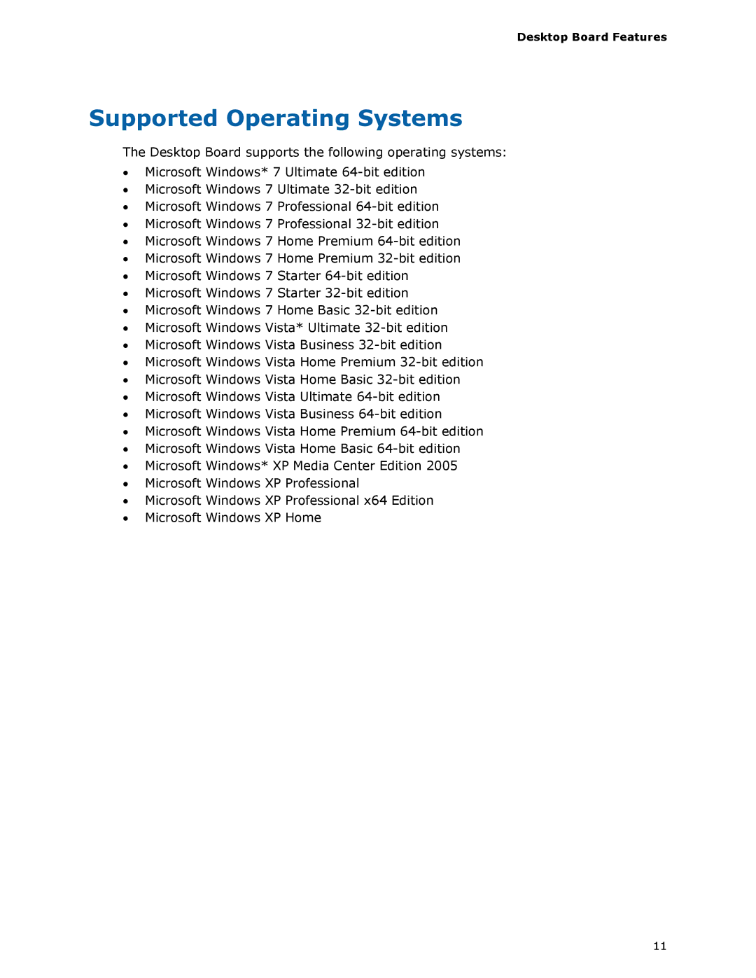 Intel BLKDH57JG manual Supported Operating Systems, Desktop Board Features 