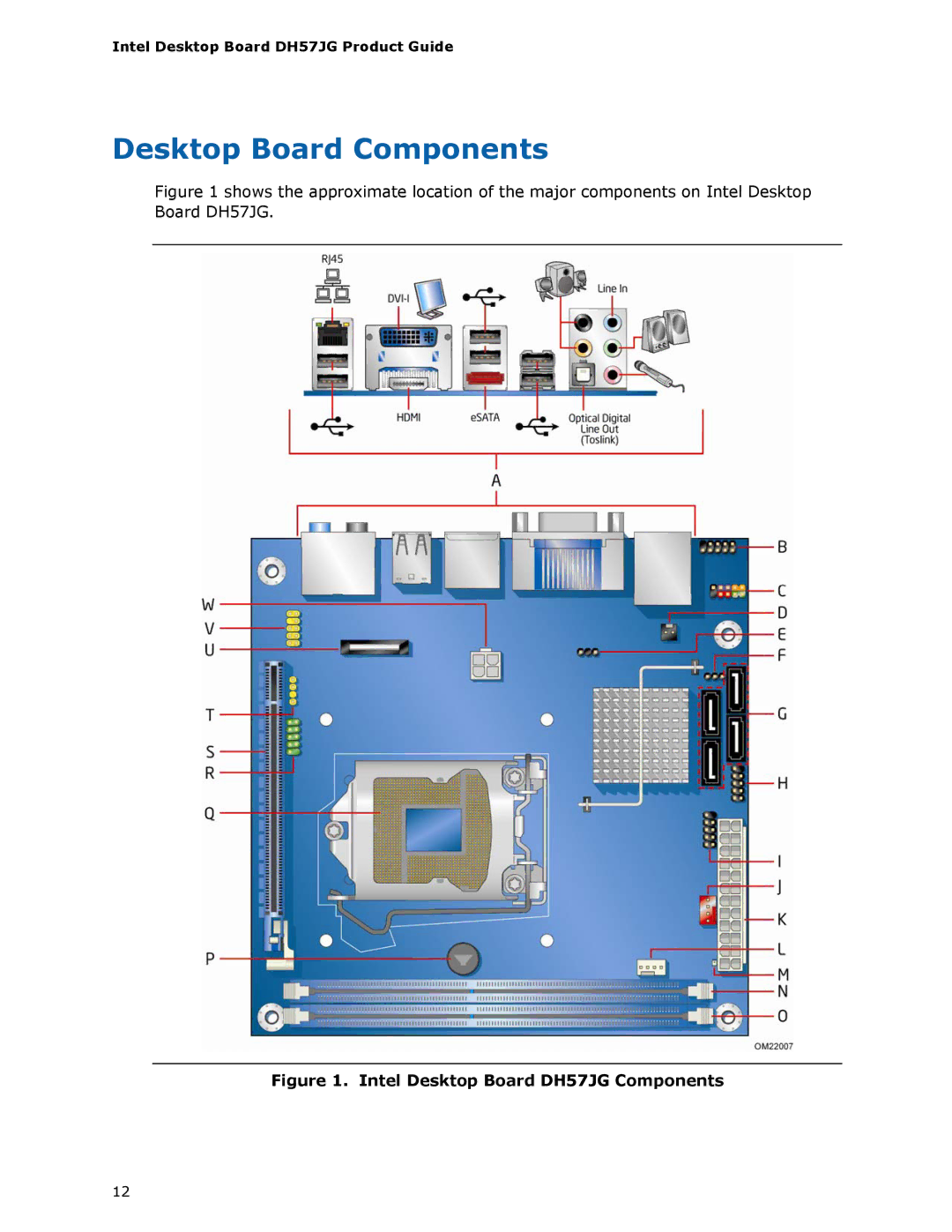 Intel BLKDH57JG manual Desktop Board Components, Intel Desktop Board DH57JG Components 