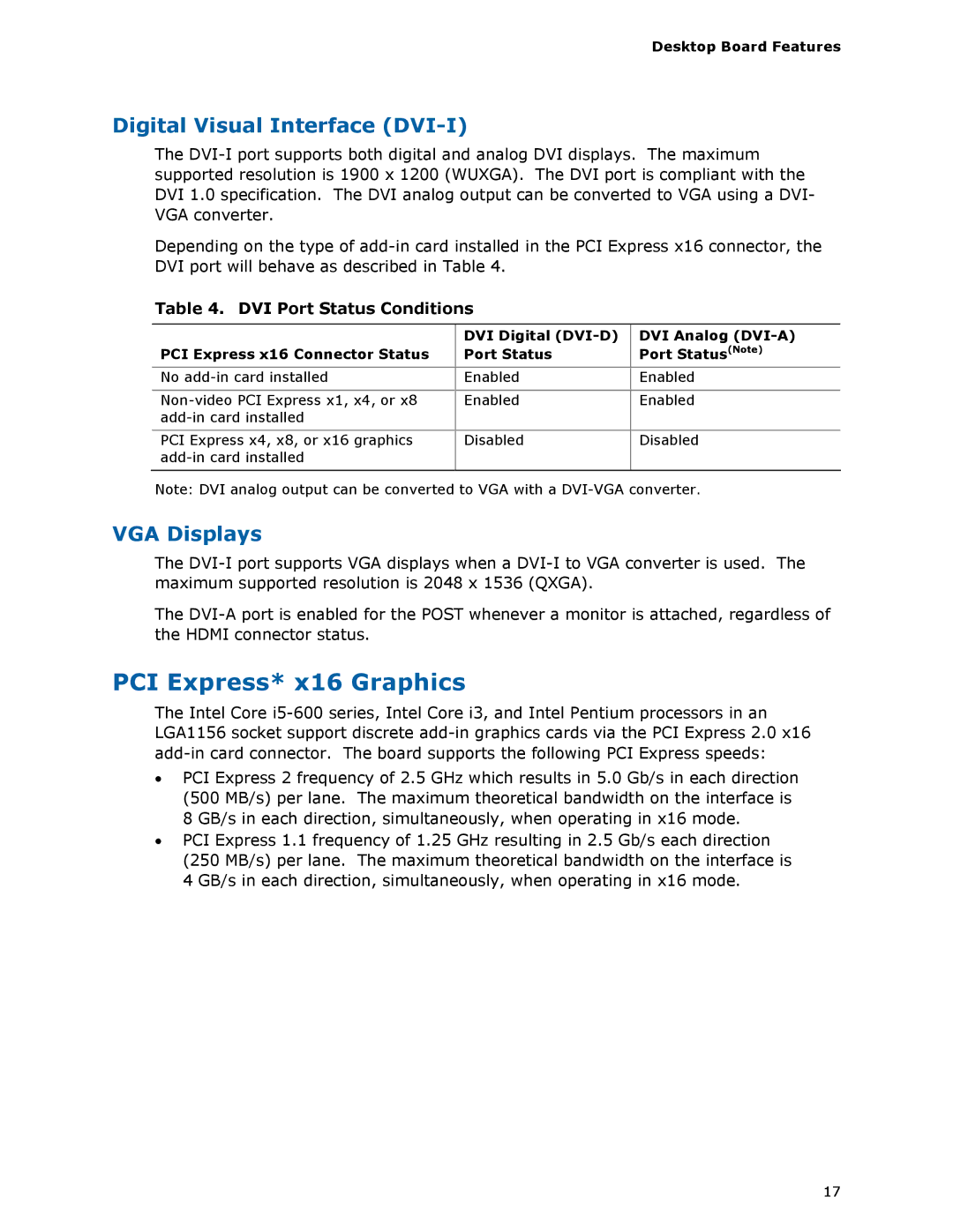 Intel BLKDH57JG manual PCI Express* x16 Graphics, Digital Visual Interface DVI-I, VGA Displays, DVI Port Status Conditions 