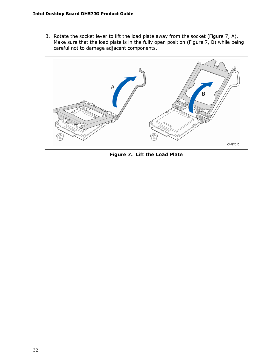 Intel BLKDH57JG manual Lift the Load Plate 