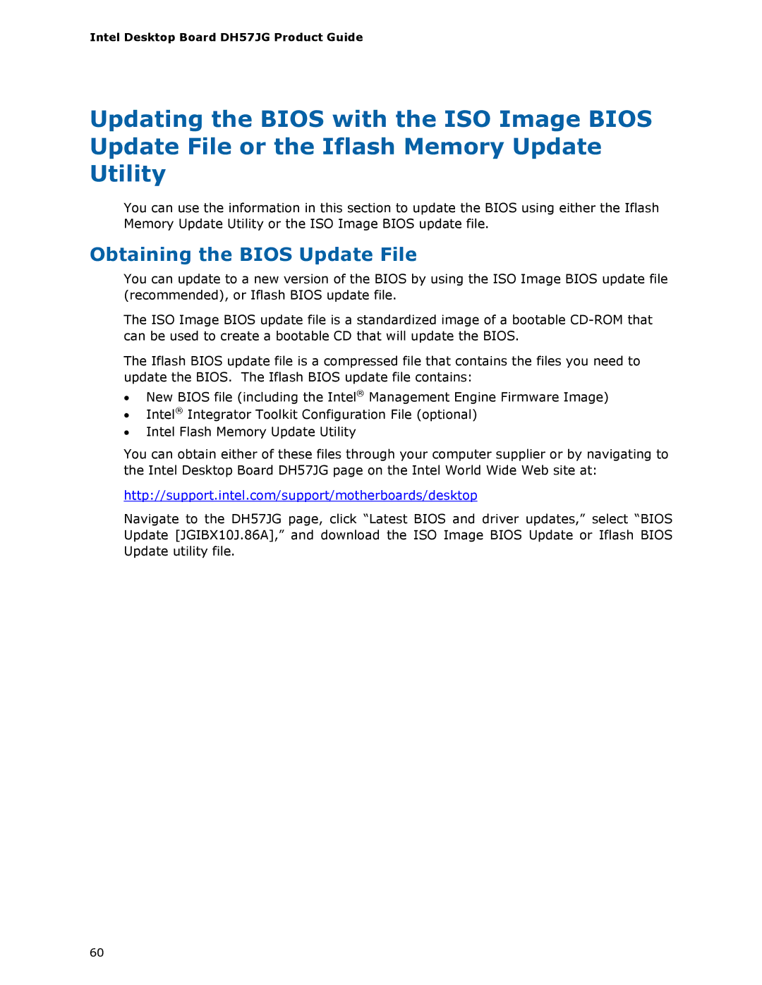 Intel BLKDH57JG manual Obtaining the Bios Update File 