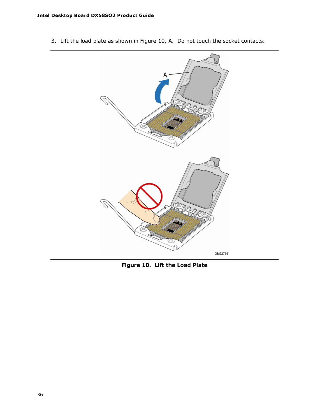 Intel BLKDX58SO2 manual Lift the Load Plate 