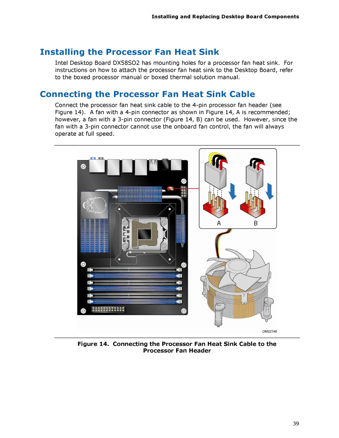 Intel BLKDX58SO2 manual Installing the Processor Fan Heat Sink, Connecting the Processor Fan Heat Sink Cable 