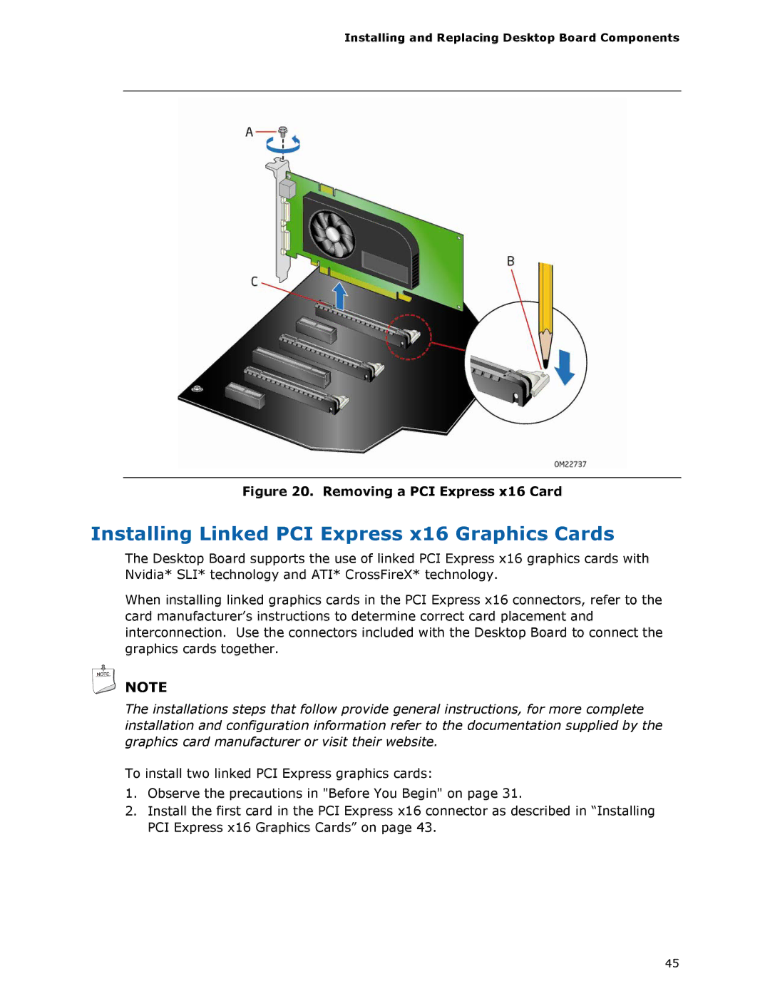 Intel BLKDX58SO2 manual Installing Linked PCI Express x16 Graphics Cards, Removing a PCI Express x16 Card 