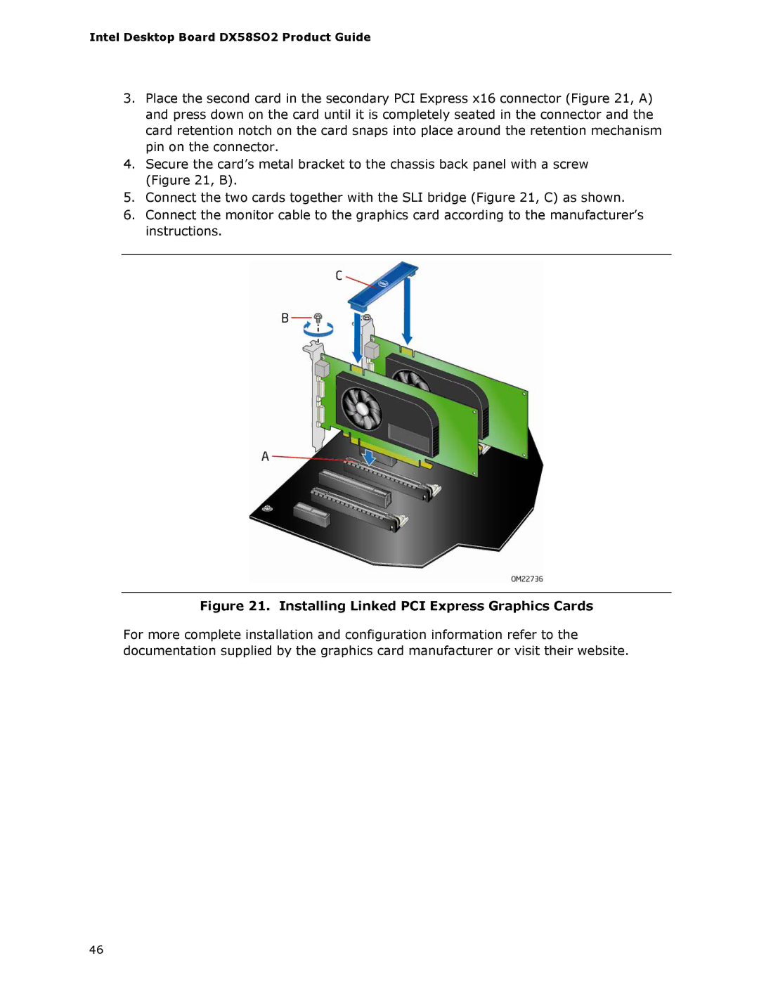 Intel BLKDX58SO2 manual Installing Linked PCI Express Graphics Cards 