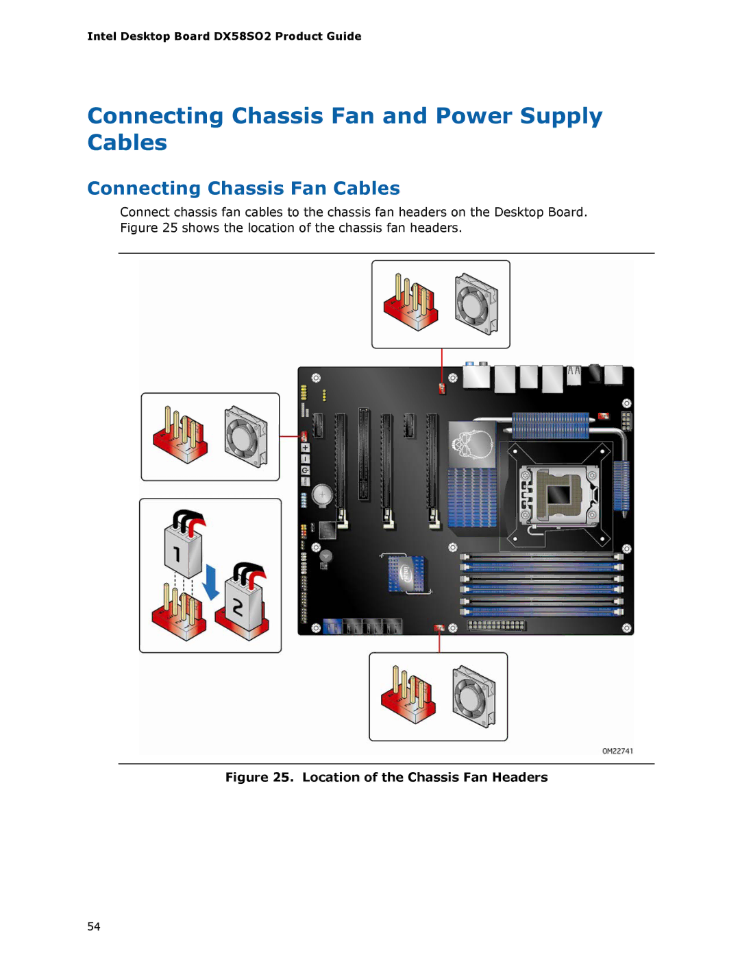 Intel BLKDX58SO2 manual Connecting Chassis Fan and Power Supply Cables, Connecting Chassis Fan Cables 