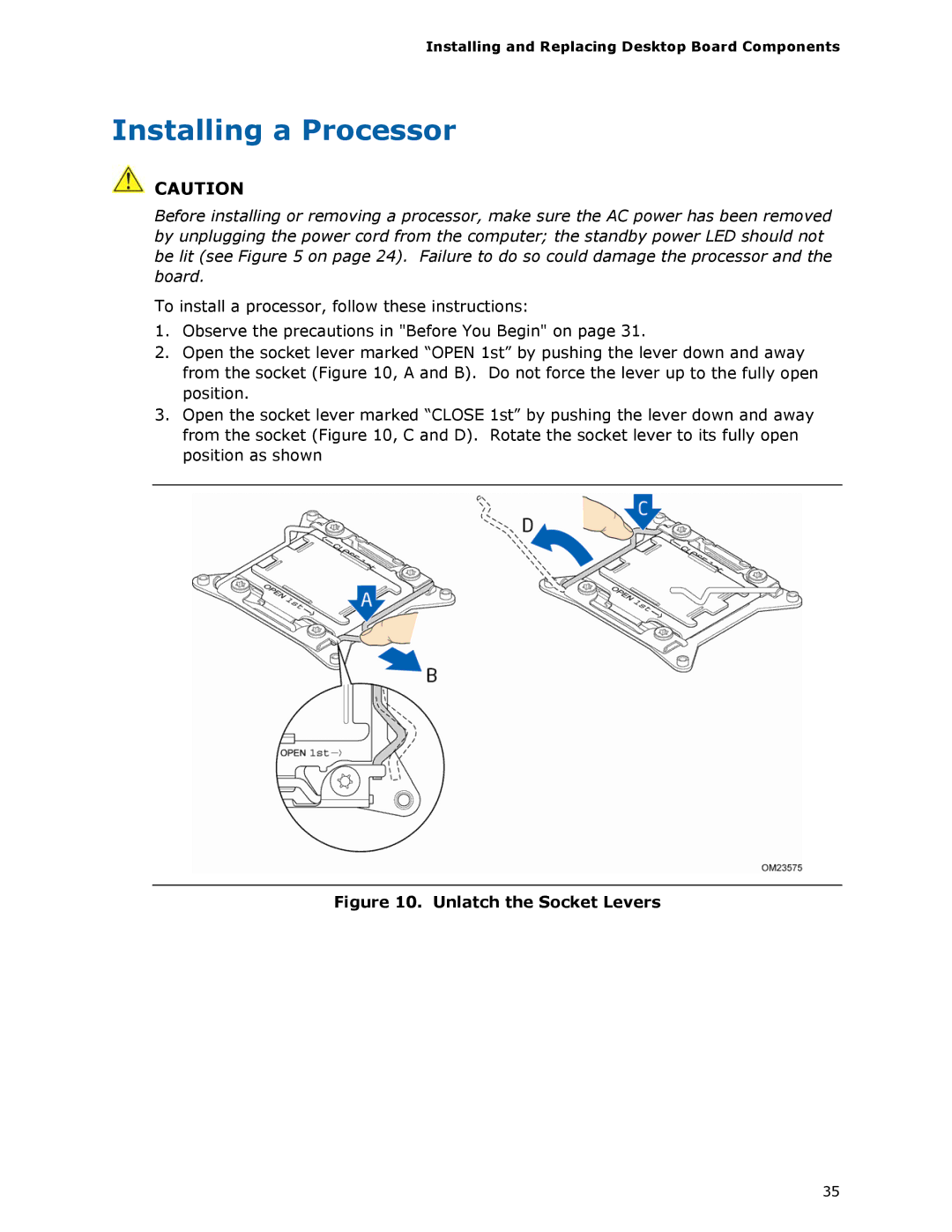 Intel BLKDX79TO manual Installing a Processor, Unlatch the Socket Levers 