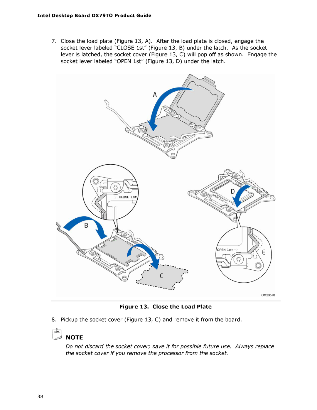 Intel BLKDX79TO manual Close the Load Plate 