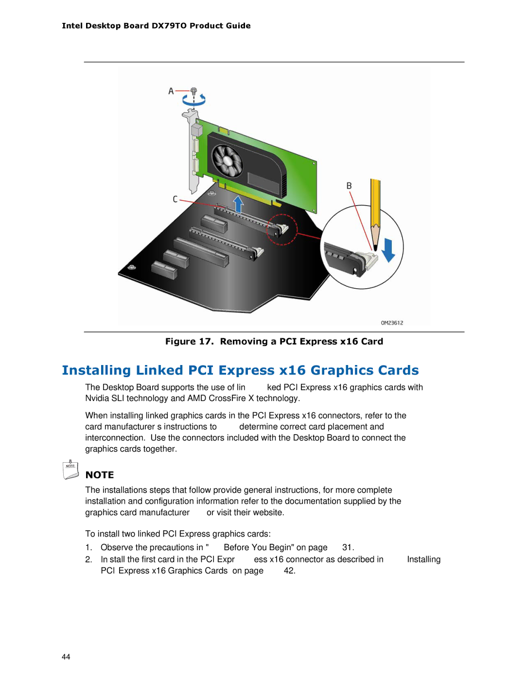 Intel BLKDX79TO manual Installing Linked PCI Express x16 Graphics Cards, Removing a PCI Express x16 Card 