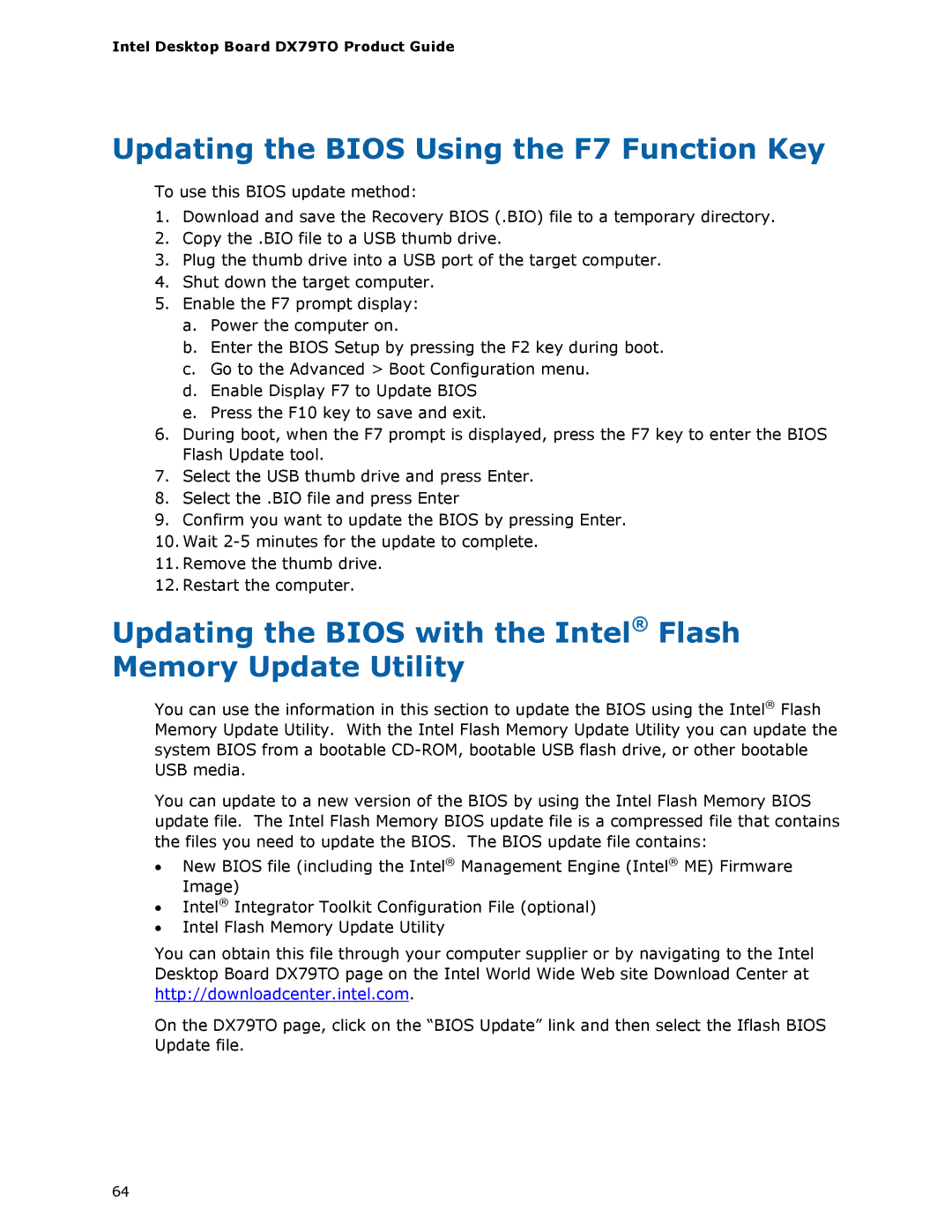 Intel BLKDX79TO Updating the Bios Using the F7 Function Key, Updating the Bios with the Intel Flash Memory Update Utility 