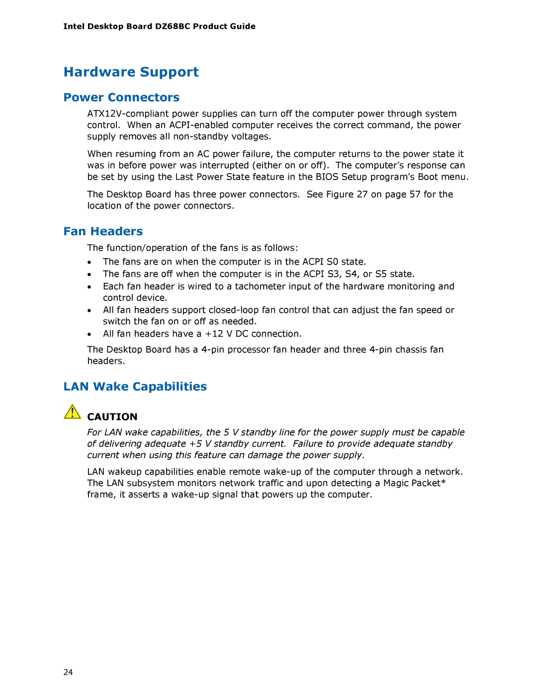 Intel BLKDZ68BC manual Hardware Support, Power Connectors 