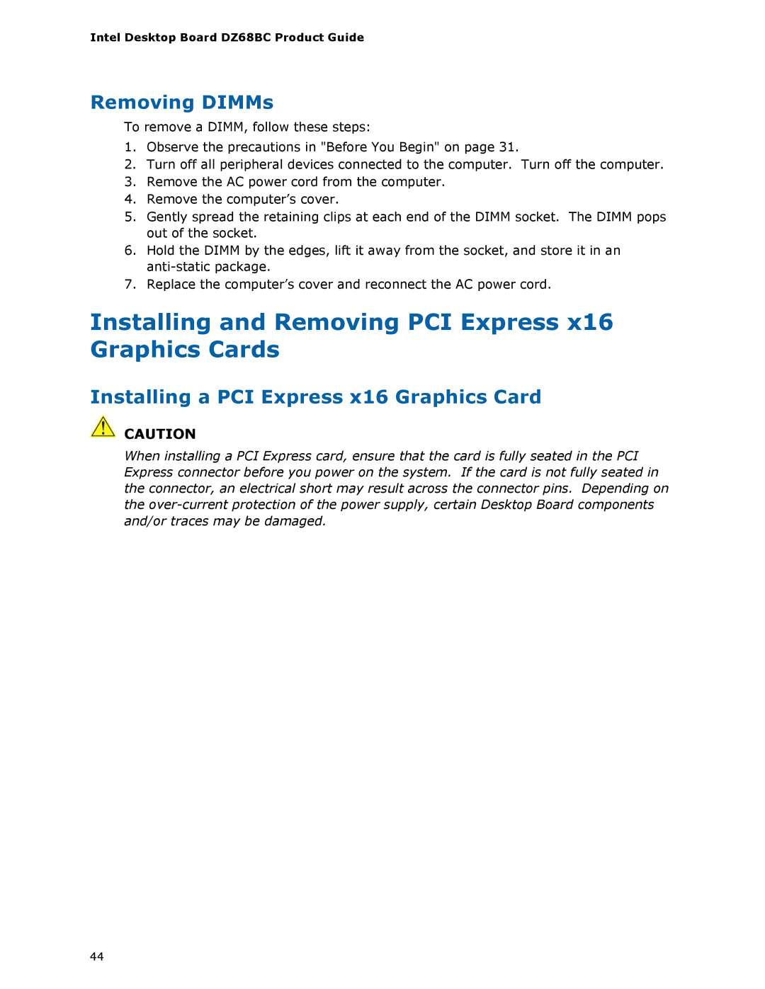 Intel BLKDZ68BC manual Installing and Removing PCI Express x16 Graphics Cards, Removing DIMMs 