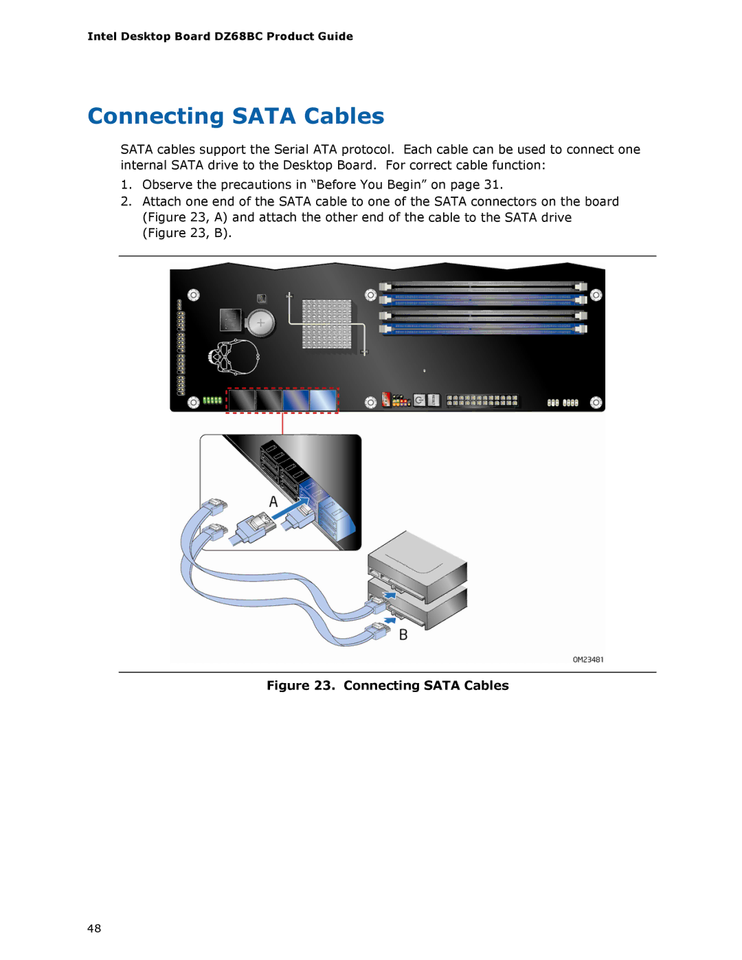 Intel BLKDZ68BC manual Connecting Sata Cables 