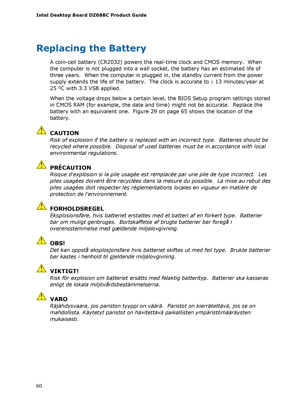 Intel BLKDZ68BC manual Replacing the Battery, Précaution 