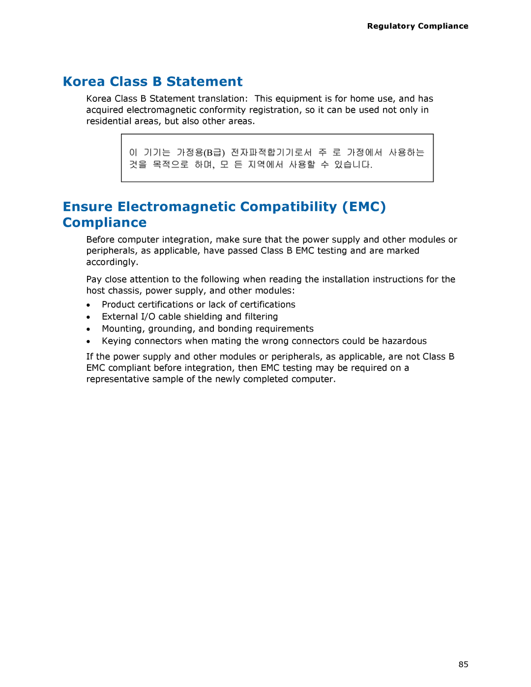 Intel BLKDZ68BC manual Korea Class B Statement, Ensure Electromagnetic Compatibility EMC Compliance 