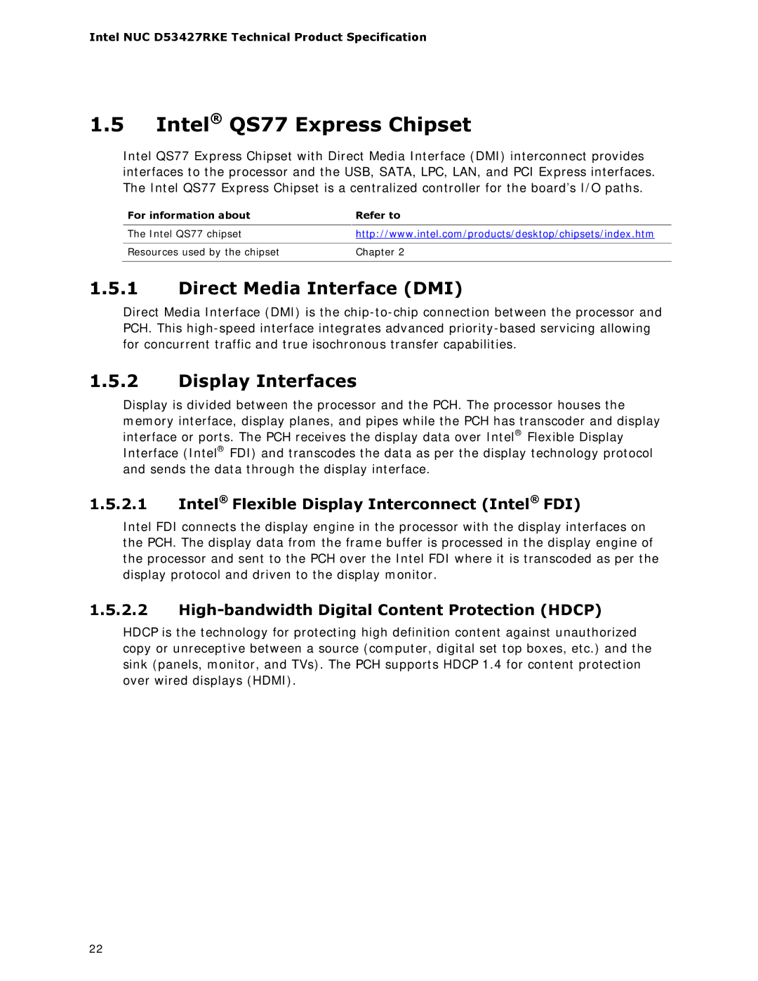 Intel BOXDC53427HYE specifications Intel QS77 Express Chipset, Direct Media Interface DMI, Display Interfaces 