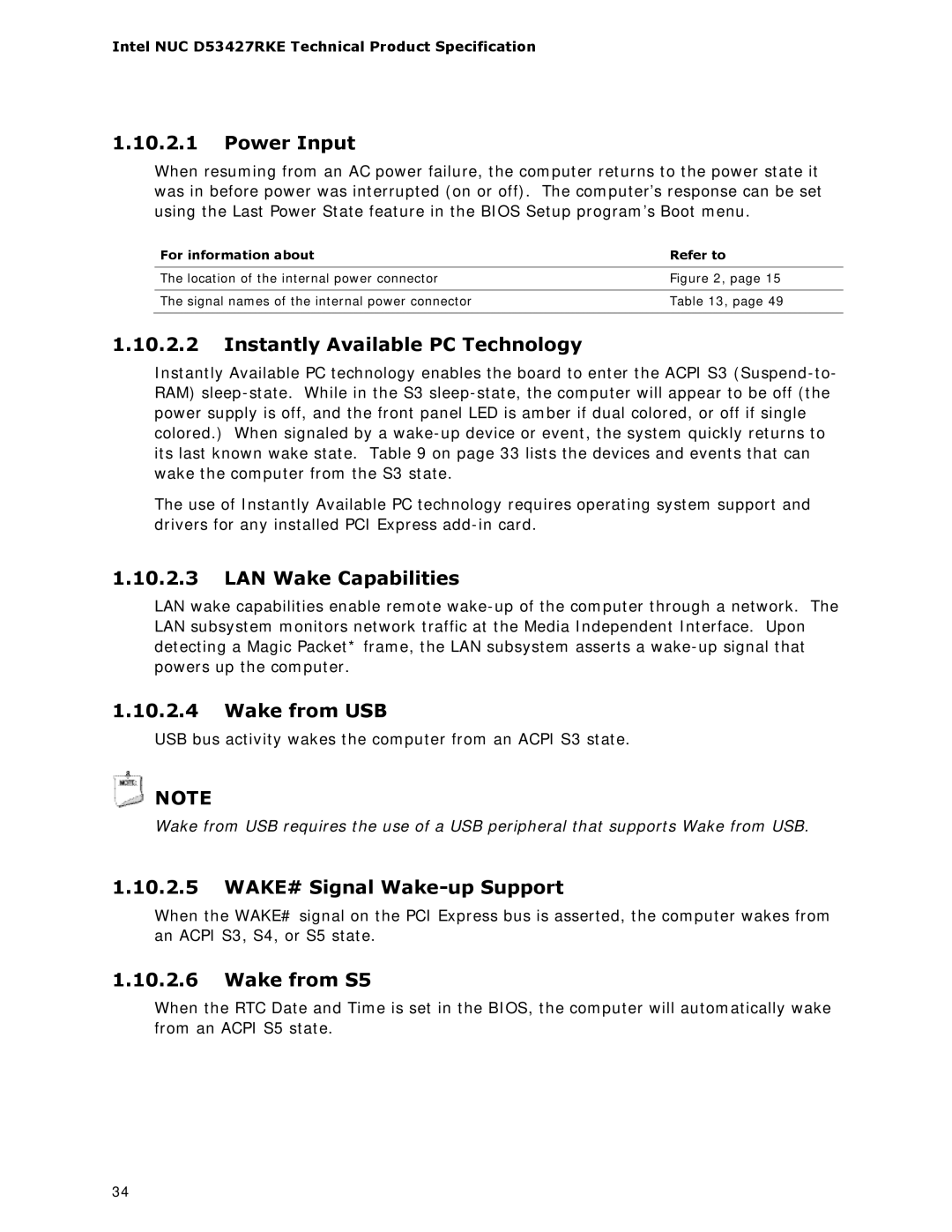 Intel BOXDC53427HYE Power Input, Instantly Available PC Technology, LAN Wake Capabilities, Wake from USB, Wake from S5 