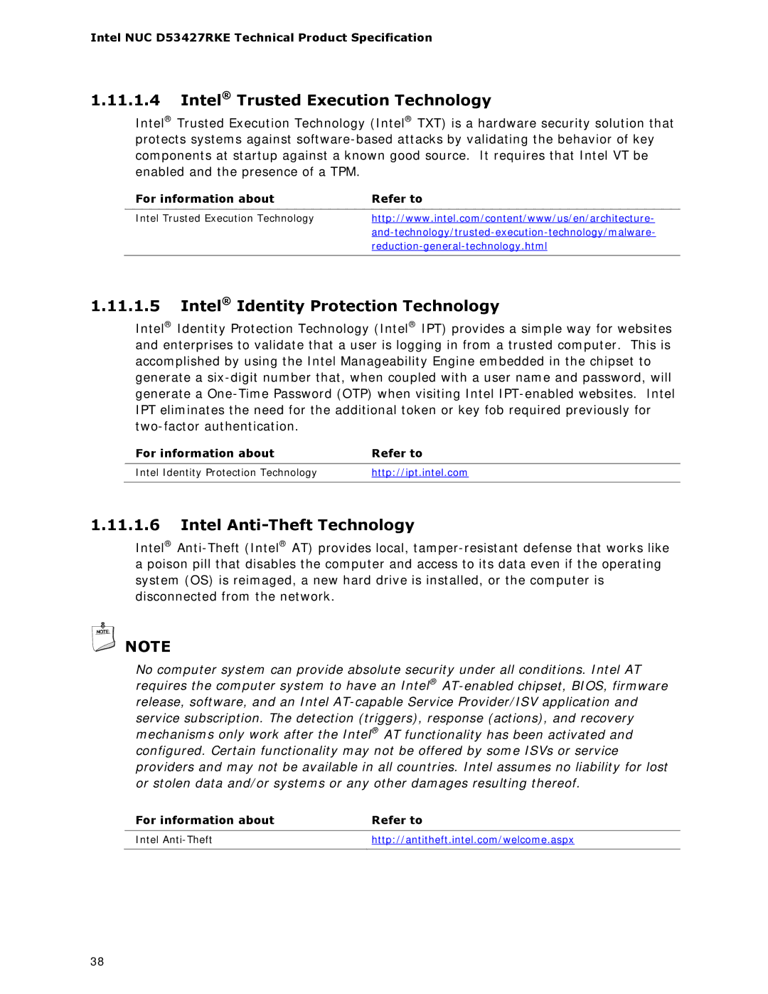 Intel BOXDC53427HYE Intel Trusted Execution Technology, Intel Identity Protection Technology, Intel Anti-Theft Technology 