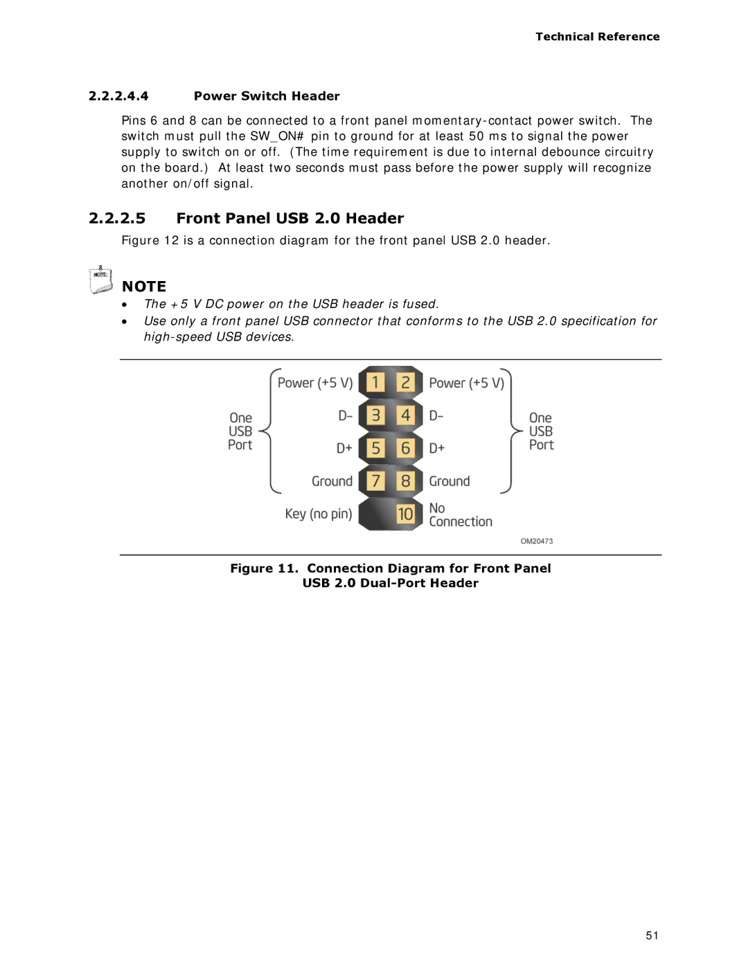 Intel BOXDC53427HYE specifications Front Panel USB 2.0 Header, Power Switch Header 