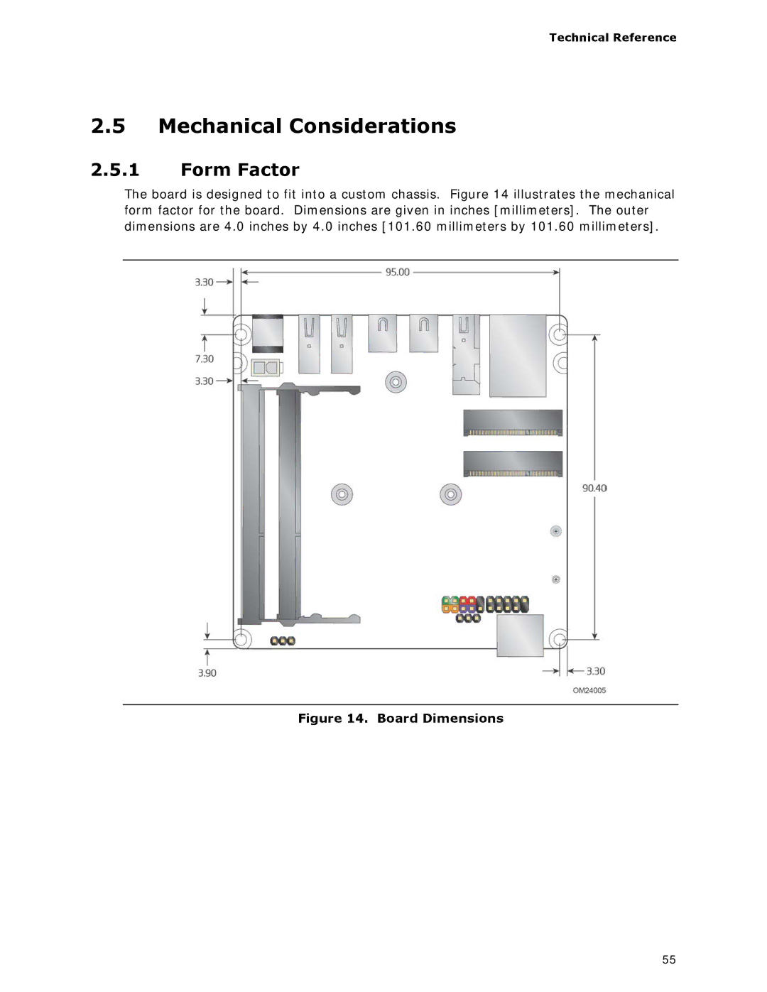 Intel BOXDC53427HYE specifications Mechanical Considerations, Form Factor 